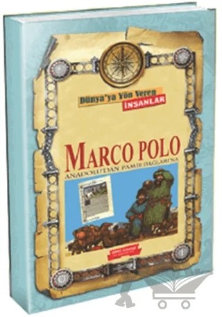 Dünya'ya Yön Veren İnsanlar - Marco Polo – Kolektif – Gönül Yayıncılık kitap kapağı