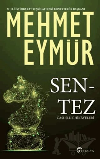 Sentez – Mehmet Eymür – Eftalya Kitap kitap kapağı