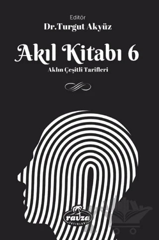 Akıl Kitabı - 6 – Kolektif – Ravza Yayınları kitap kapağı