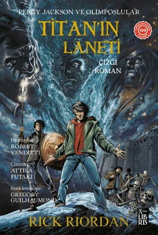 Percy Jackson ve Olimposlular Titan’ın Laneti-Çizgi Roman- – Rick Riordan – XLIBRIS kitap kapağı