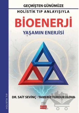 Bioenerji – Sait Sevinç – New Age Yayınları kitap kapağı