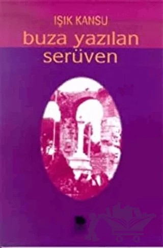Buza Yazılan Serüven – Işık Kansu – İmge Kitabevi Yayınları kitap kapağı