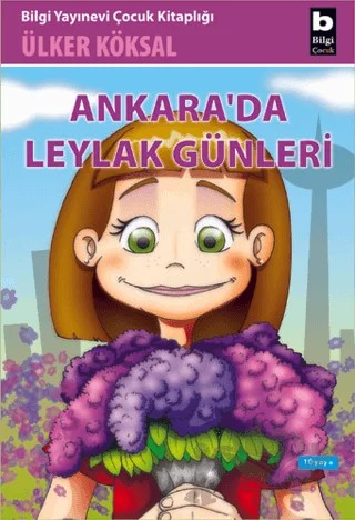 Ankara’da Leylak Günleri – Ülker Köksal – Bilgi Yayınevi kitap kapağı