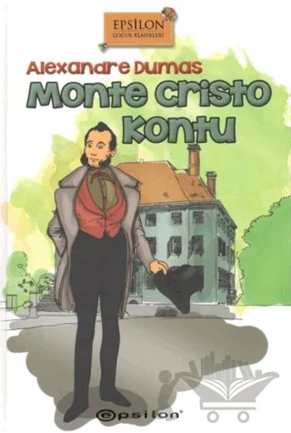 Monte Cristo Kontu (Ciltli) – Alexandre Dumas – Epsilon Yayınevi kitap kapağı