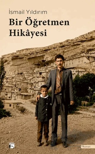 Bir Öğretmen Hikayesi – İsmail Yıldırım – Alaska Yayınevi kitap kapağı