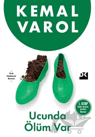 Ucunda Ölüm Var – Kemal Varol – Doğan Kitap kitap kapağı