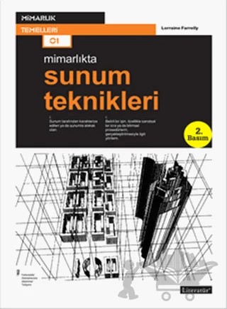 Mimarlıkta Sunum Teknikleri – Lorraine Farrelly – Literatür Yayıncılık kitap kapağı