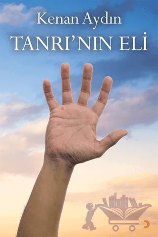 Tanrı’nın Eli – Kenan Aydın – Cinius Yayınları kitap kapağı