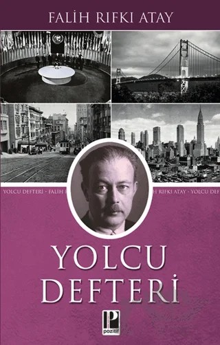 Yolcu Defteri – Falih Rıfkı Atay – Pozitif Yayınları kitap kapağı