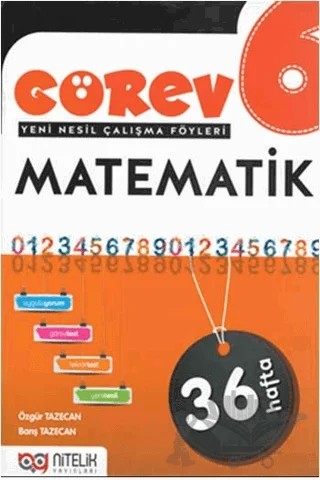 6. Sınıf Matematik Görev Yeni Nesil Çalışma Föyleri – Özgür Tazecan, Barış Tazecan – Nitelik Yayınları - Bayilik kitap kapağı
