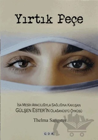 Yırtık Peçe – Thelma Sangster – GDK Yayınları kitap kapağı