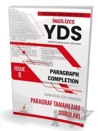 YDS İngilizce Paragraph Completion Issue 8 – Hakkı Kurban, Burak Yaşar, Celil Ural – Pelikan Tıp Teknik Yayıncılık kitap kapağı