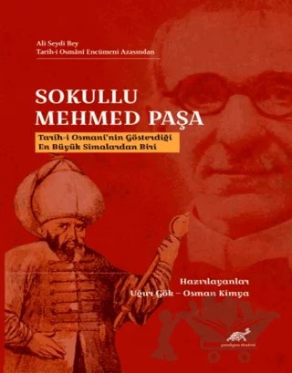 Sokullu Mehmed Paşa – Osman Kimya, Uğur Gök – Paradigma Akademi Yayınları kitap kapağı