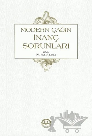 Modern Çağın İnanç Sorunları – Fatih Kurt – Diyanet İşleri Başkanlığı kitap kapağı