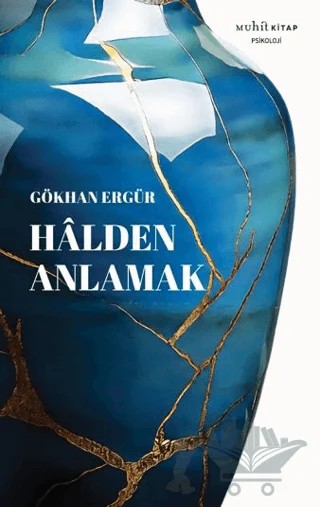 Halden Anlamak – Gökhan Ergür – Muhit Kitap kitap kapağı