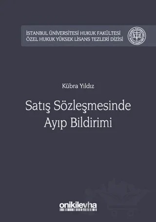 Satış Sözleşmesinde Ayıp Bildirimi – Kübra Yıldız – On İki Levha Yayınları kitap kapağı
