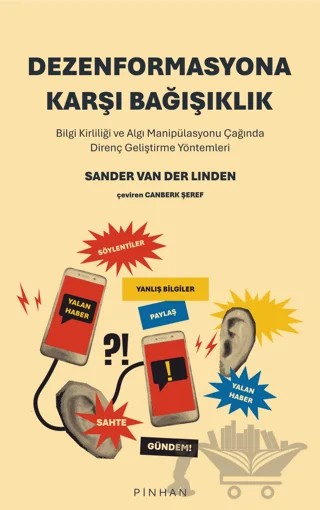 Dezenformasyona Karşı Bağışıklık – Sander Van Der Linden – Pinhan Yayıncılık kitap kapağı