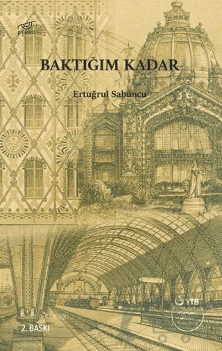 Baktığım Kadar – Ertuğrul Sabuncu – Pruva Yayınları kitap kapağı