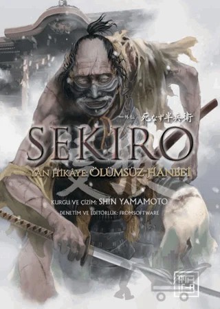Sekiro - Yan Hikâye: Ölümsüz Hanbei – Shin Yamamoto – Athica Yayınları kitap kapağı