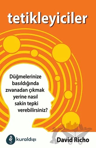 Tetikleyiciler – David Richo – Kuraldışı Yayınevi kitap kapağı