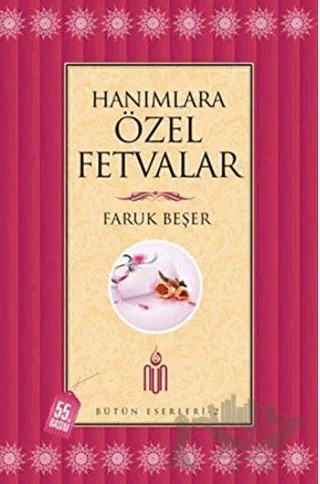 Hanımlara Özel Fetvalar – Faruk Beşer – Nun Yayıncılık kitap kapağı