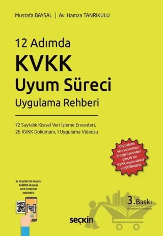 12 Adımda KVKK Uyum Süreci Uygulama Rehberi – Mustafa Baysal, Hamza Tanrıkulu – Seçkin Yayıncılık kitap kapağı