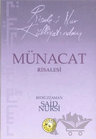 Risale-i Nur Külliyatından Münacat Risalesi – Bediüzzaman Said Nursi – Zehra Yayıncılık kitap kapağı