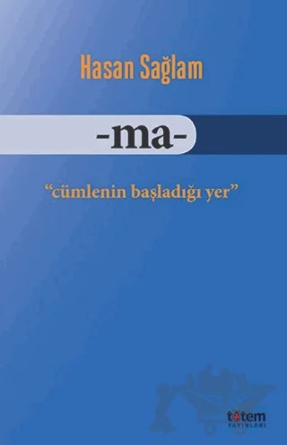 -Ma- – Hasan Sağlam – Totem Yayıncılık kitap kapağı