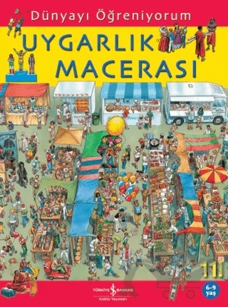 Uygarlık Macerası – Kolektif – İş Bankası Kültür Yayınları kitap kapağı