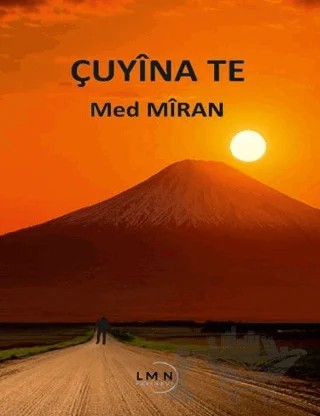 Çuyına Te – Med Mıran – Liman Yayınevi kitap kapağı