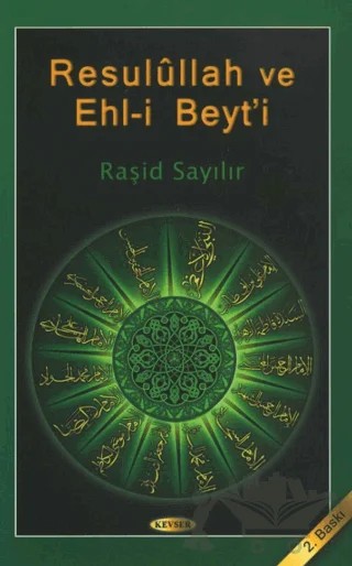 Resulullah ve Ehl-i Beyt’i – Raşit Sayılır – Kevser Yayınları kitap kapağı