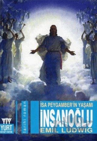 İnsanoğlu (İsa Peygamber’in Yaşamı) – Emil Ludwig – Yurt Kitap Yayın kitap kapağı