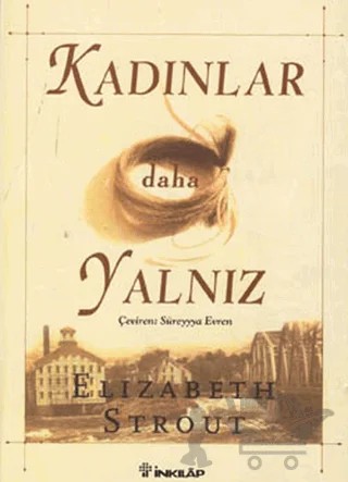 Kadınlar Daha Yalnız – Elizabeth Strout – İnkılap Kitabevi kitap kapağı