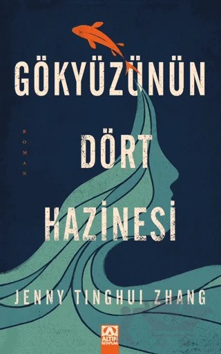Gökyüzünün Dört Hazinesi – Jenny Tinghui Zhang – Altın Kitaplar kitap kapağı