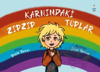 Karnımdaki Zıp Zıp Toplar – Yeşim Türker – Luna Çocuk Yayınları kitap kapağı