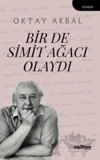 Bir De Simit Ağacı Olaydı – Oktay Akbal – Telgrafhane Yayınları kitap kapağı