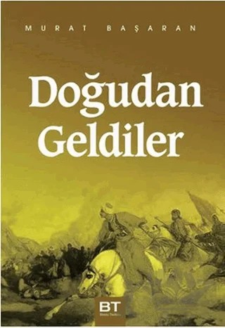 Doğudan Geldiler – Murat Başaran – Zafer Yayınları kitap kapağı
