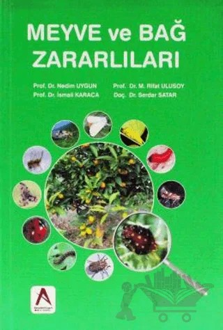 Meyve Bağ Zararları – Serdar Satar – Akademisyen Kitabevi kitap kapağı