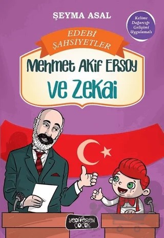 Mehmet Akif Ersoy ve Zekai – Şeyma Asal – Yediveren Çocuk kitap kapağı