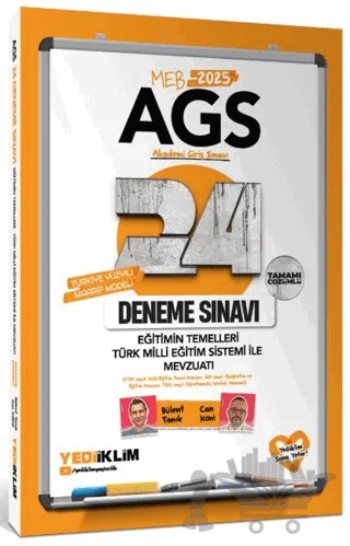 2025 MEB AGS Eğitimin Temelleri - Türk Milli Eğitim Sistemi İle Mevzuat Tamamı Çözümlü 24 Deneme – Bülent Tanık, Can Köni – Yediiklim Yayınları kitap kapağı