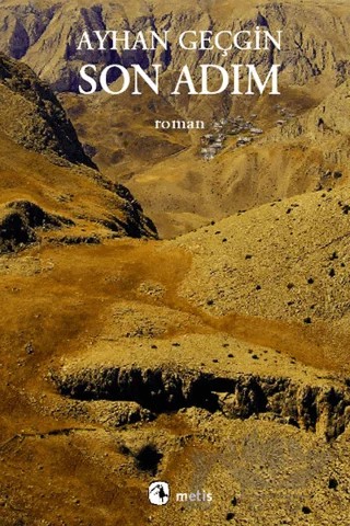 Son Adım – Ayhan Geçgin – Metis Yayınları kitap kapağı