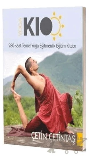 280-Saat Temel Yoga Eğitmenlik Eğitim Kitabı – Çetin Çetintaş – Yogakioo Yayınları kitap kapağı