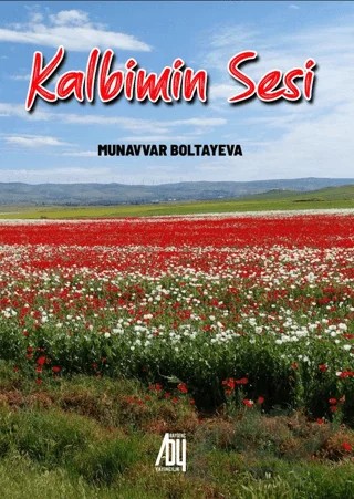 Kalbimin Sesi – Munavvar Boltayeva – Baygenç Yayıncılık kitap kapağı