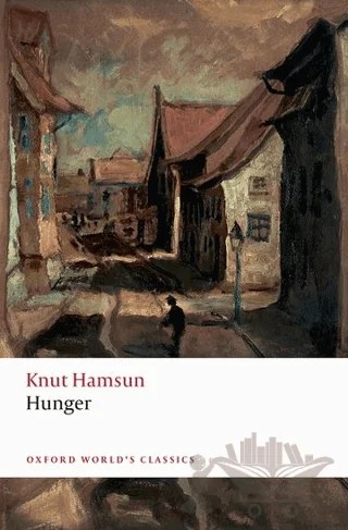 Hunger – Knut Hamsun – Oxford University Press - Classics kitap kapağı