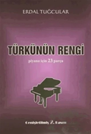 Türkünün Rengi – Erdal Tuğcular – Müzik Eğitimi Yayınları kitap kapağı