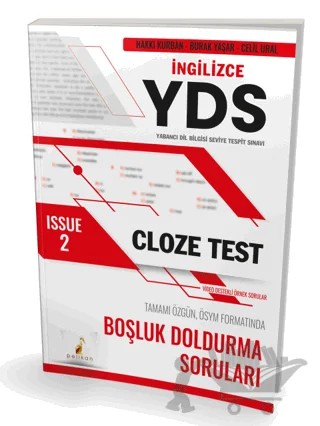 YDS İngilizce Cloze Test Issue 2 – Hakkı Kurban, Burak Yaşar, Celil Ural – Pelikan Tıp Teknik Yayıncılık kitap kapağı