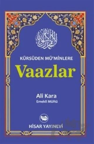 Kürsüden Müminlere Vaazlar – Ali Kara – Hisar Yayınevi kitap kapağı