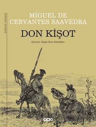 Don Kişot – Miguel de Cervantes Saavedra – Yapı Kredi Yayınları kitap kapağı