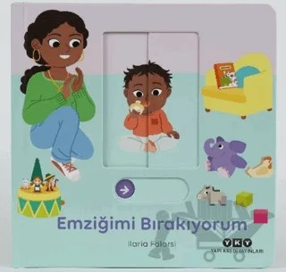 Hareketli Büyüyorum Serisi 1 – Emziğimi Bırakıyorum – Ilaria Falorsi – Yapı Kredi Yayınları kitap kapağı