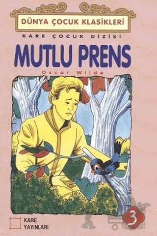 Mutlu Prens – Oscar Wılde – Kare Yayınları kitap kapağı